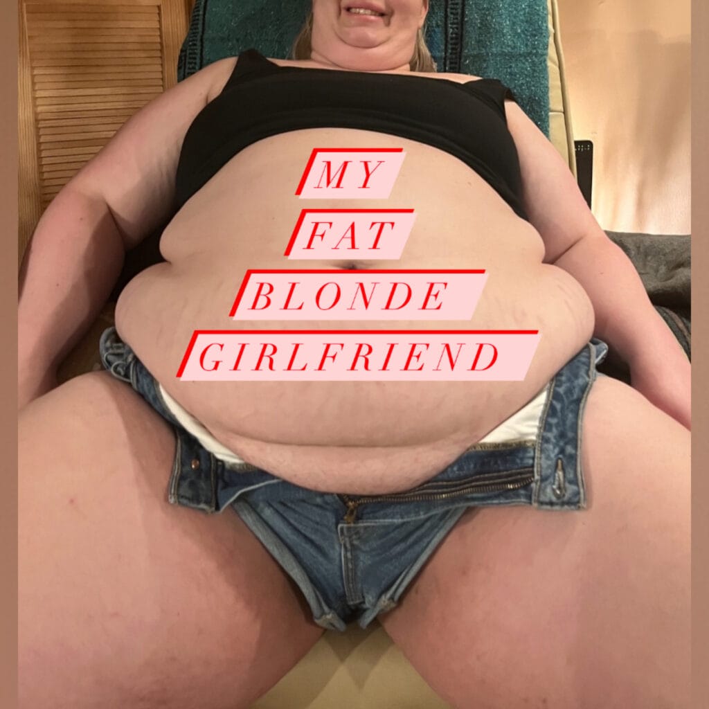 Photo of MyFatBlondeGirlfriend, creator on OnlyFans with exclusive content